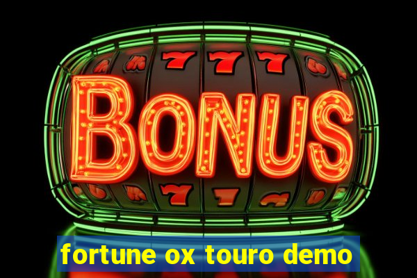 fortune ox touro demo